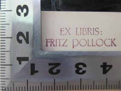 - (Pollock, Fritz), Stempel: Exlibris, Name; 'Ex Libris:
Fritz Pollock'. ;5 W 148 : Geschichtsbilder aus Leopold v. Rankes Werken (1905)