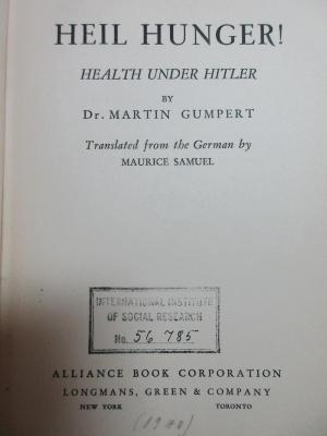 5 W 320 : Heil Hunger! Health under Hitler (1940)