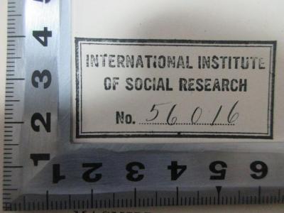 5 W 1481 : The state in relation to labour (1882);- (International Institute of Social Research), Stempel: Name, Nummer; 'International Institute
of Social Research
No. 56016[handschriftlich]'. 