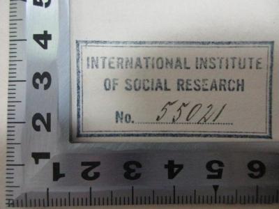 5 W 507 : France in ferment (1934);- (International Institute of Social Research), Stempel: Name, Nummer; 'International Institute 
of Social Research
No. 55021[handschriftlich]'. 