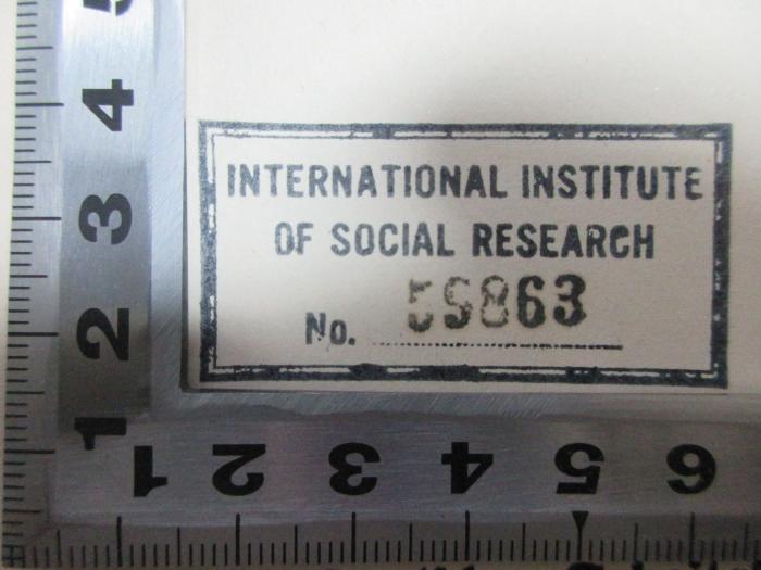 5 W 729 : Zusätzliche Gefolgschaftsversorgung (1938);- (International Institute of Social Research), Stempel: Name, Nummer; 'International Institute 
of Social Research
No. 59863'. 