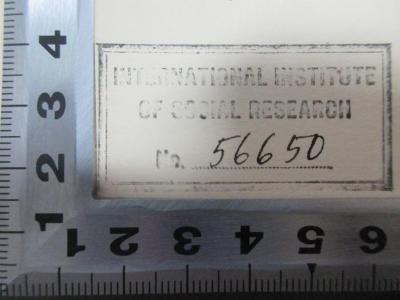 5 W 549 : Some political and social ideas of English Dissent : 1763 - 1800 (1938);- (International Institute of Social Research), Stempel: Name, Nummer; 'International Institute 
of Social Research
No. 56650[handschriftlich]'. 