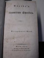  Kleine prosaische Schriften von Goethe : Der römische Carneval. Ueber Italien, Fragmente eines Reisejournals. Des Joseph Balsamo, genannt Cagliostro, Stammbaum. Unterhaltungen deutscher Ausgewanderten. (1810)