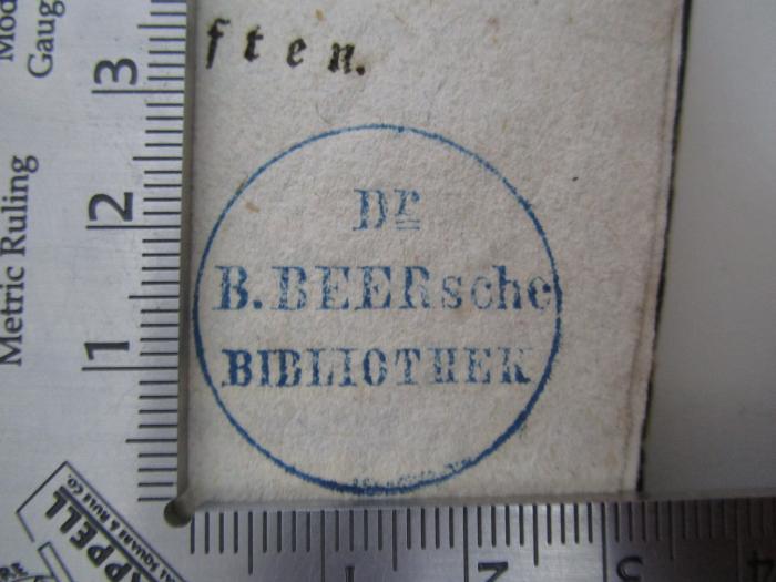 - (Beer, Bernhard), Stempel: Name, Berufsangabe/Titel/Branche; 'Dr. B. Beersche Bibliothek'.  (Prototyp); Der bibel'sche Orient : eine Zeitschrift in zwanglosen Heften (1821)
