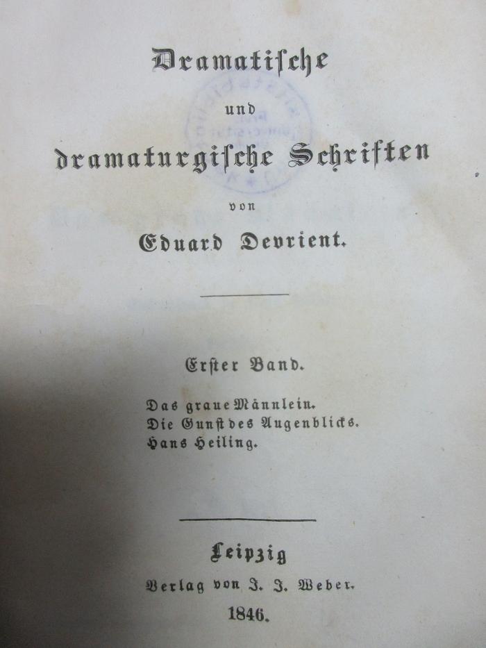 8 L 356-1/2 : Das graue Männlein. Die Gunst des Augenblicks. Hans Heiling (1846)
