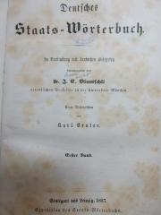 9 C 18-1 : Deutsches Staats-Wörterbuch : in Verbindung mit deutschen Gelehrten (1857)