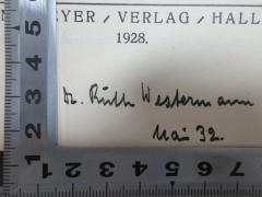 - (Westermann, Ruth), Von Hand: Berufsangabe/Titel/Branche, Autogramm, Datum; 'Dr. Ruth Westermann
Mai 32.'. 
