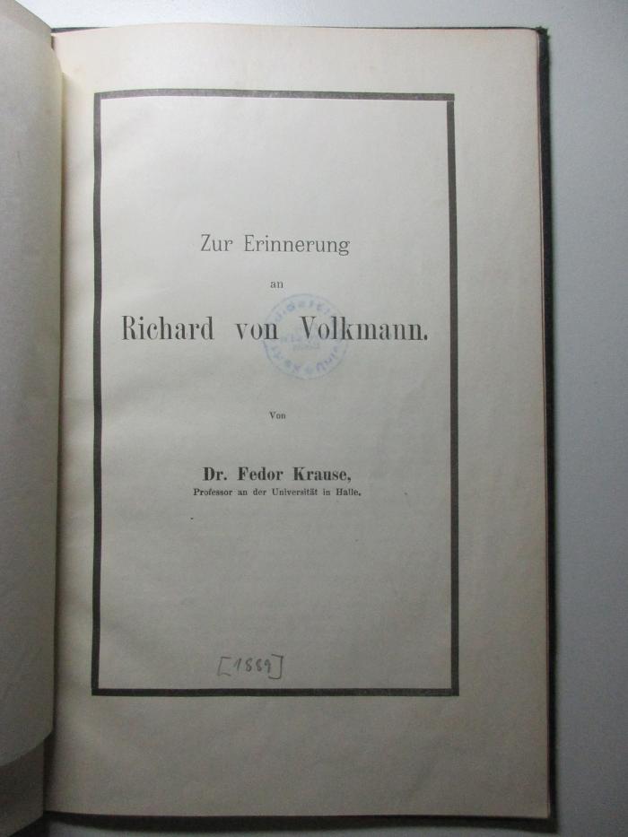 6 R 197 : Zur Erinnerung an Richard von Volkmann (1889)