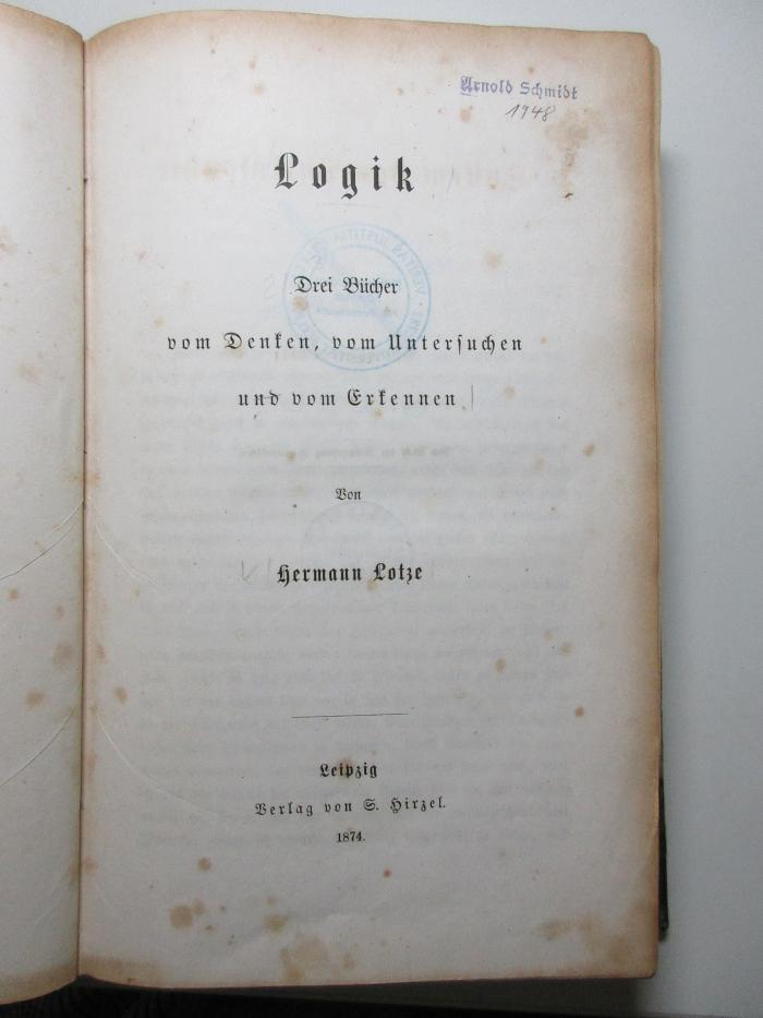 8 G 256-1 : Logik : drei Bücher vom Denken, vom Untersuchen und vom Erkennen (1874)
