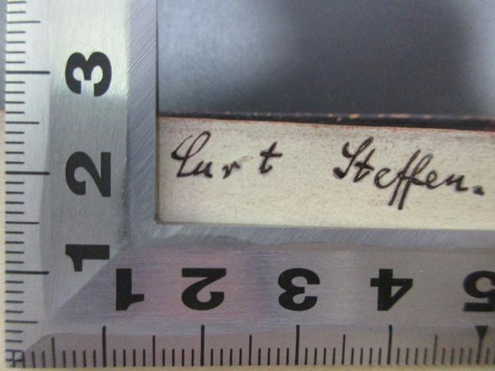 - (Steffen, Curt), Von Hand: Autogramm; 'Curt Steffen.'. ;9 K 104 : Die römische Tragödie im Zeitalter der Republik (1875)