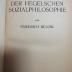 2 G 369<a> : Die Entwicklung der Hegelschen Sozialphilosophie (1920)</a>
