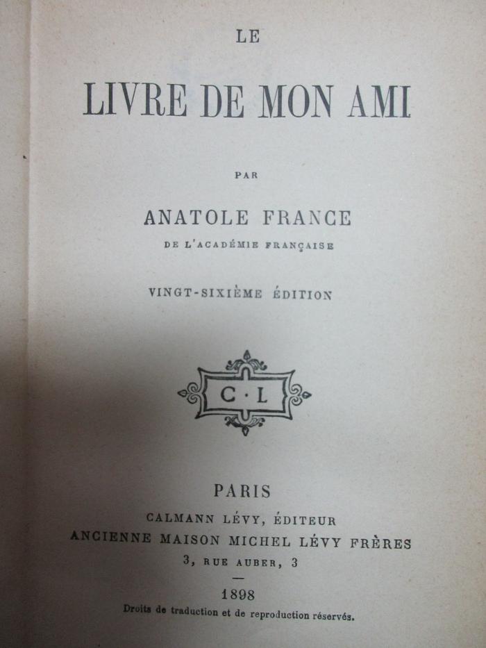 4 X 1168&lt;26&gt; : Le Livre de mon ami (1898)