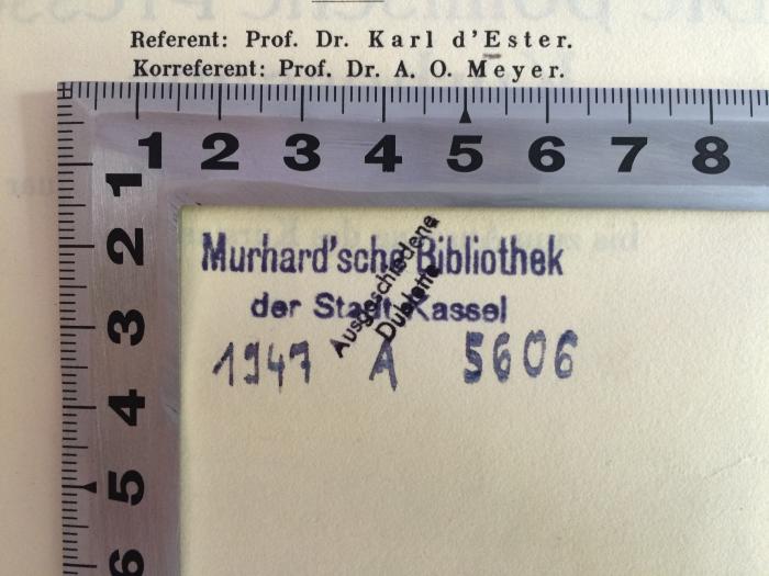L 85 : Die politische Presse Kurhessens von der Einführung der Verfassung vom 5. Januar 1831 bis zum Ausgang des Kurstaates 1866 (1935);- (Murhard`sche Bibliothek), Stempel: Name, Ortsangabe, Datum; 'Murhard`sche Bibliothek der Stadt Kassel 1947 A 5606'. 