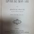 4 X 1168&lt;26&gt; : Le Livre de mon ami (1898)