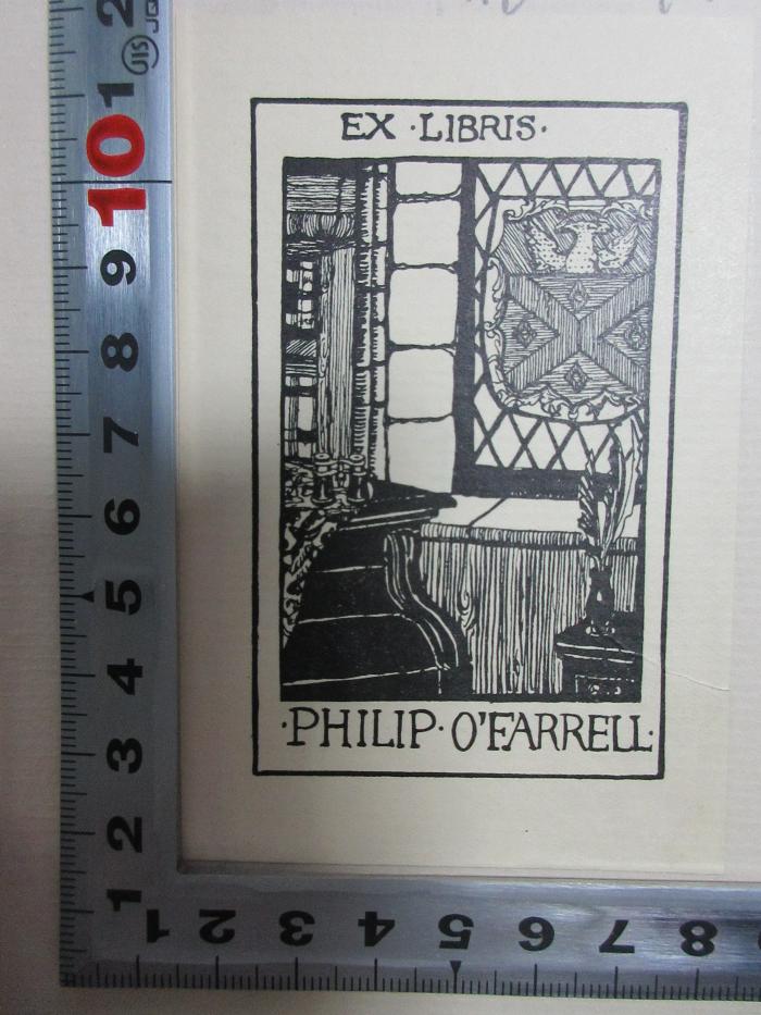 8 M 191 : The poems of Oscar Wilde (1908);- (O'Farrell, Philip), Etikett: Exlibris, Name, Abbildung; 'Ex Libris
Philipp O'Farrell.'. 