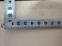 - (Teubert, Wilhelm), Von Hand: Autogramm, Nummer; 'Wilhelm Teubert
[?] 07'. 