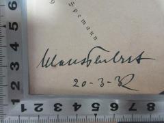 - (Teubert, Wilhelm), Von Hand: Autogramm, Datum; '[?] Teubert
20-3-32'. 