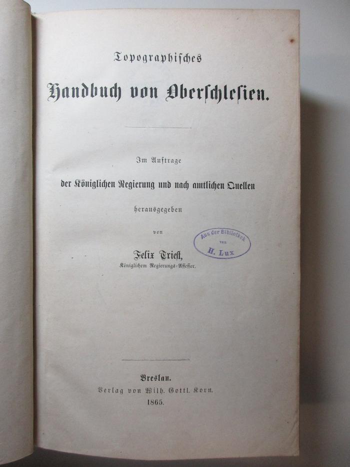 4 X 1756 : Topographisches Handbuch von Oberschlesien (1865)