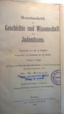 Zb 380 45 ausgesondert : Monatsschrift für Geschichte und Wissenschaft des Judenthums (1901)