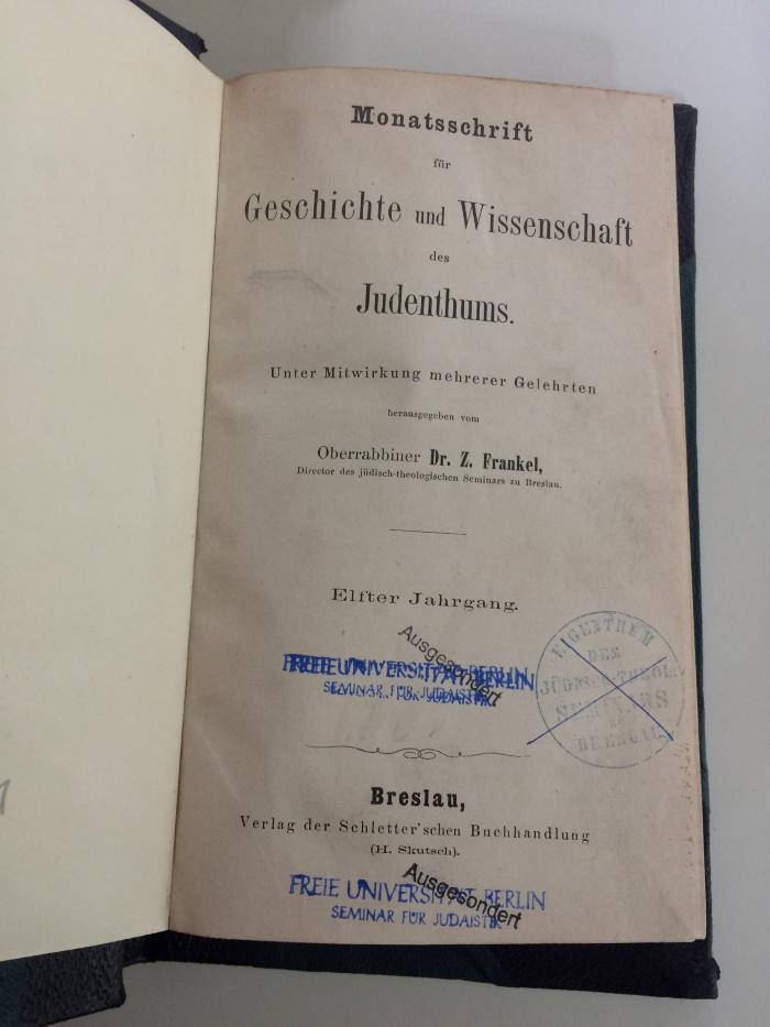 Zb 380 11 (ausgesondert) : Monatsschrift für Geschichte und Wissenschaft des Judenthums (1862)
