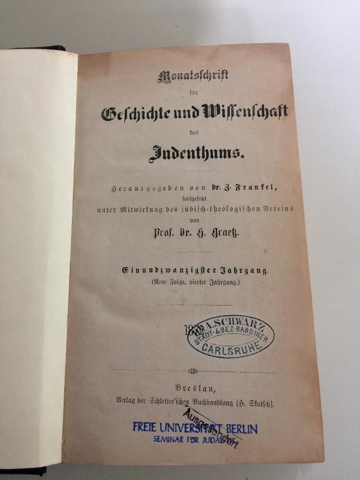 Zb 380 21 (ausgesondert) : Monatsschrift für Geschichte und Wissenschaft des Judenthums (1872)