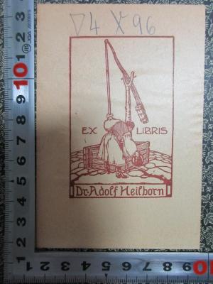 - (Heilborn, Adolf Dr. ), Etikett: Exlibris, Berufsangabe/Titel/Branche, Name; 'Ex Libris
Dr. Adolf Heilborn'. ;4 X 96 : Schillers Schädel und Todtenmaske : nebst Mittheilungen über Schädel und Todtenmaske Kants (1883)