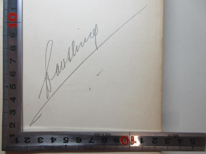 - (Beutling, H. O.), Von Hand: Autogramm; 'Beutling'. ;4 X 1917-1 : Inheritance and Boyhood : 1800 - 1813 (1908)