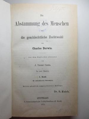 2 S 38&lt;3&gt;-1 : Die Abstammung des Menschen und die geschlechtliche Zuchtwahl : in zwei Bänden (1875)