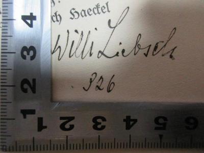 8 X 457 : Zoologische Philosophie. Das phylogenetische System der Tiere nach Haeckel (1937);- (Liebsch, Willi), Von Hand: Autogramm, Nummer; 'Willi Liebsch
326'. 