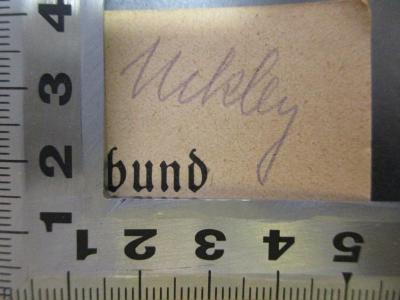 - (Uckley, Wilhelm), Von Hand: Autogramm; 'Uckley'. ;4 X 1868 : Die Friedensforderungen der Entente : vollständige revidierte deutsche Übersetzung der Versailler Bedingungen (1919)