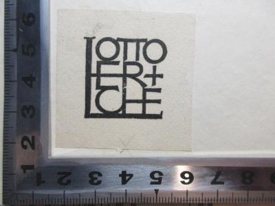 - (Lerche, Otto), Etikett: Name; 'Otto
Ler +
che'. ;3 L 804-2 : Das Großherzogtum Sachsen unter der Regierung Carl Augusts 1775 - 1828 (1923)