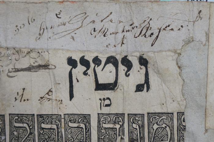 Asch7192 : מסכת גיטין מן תלמוד בבלי : עם פרושי ותוספות ופסקי תוספות ורבינו אשר ופסקי הרא׳׳ש ופירוש המשניות מהרמבם ז׳׳ל
 (1755);- (Rosen, Markus), Von Hand: Autogramm; 'Markus Rosen'. ;- (Guter, Hermann), Von Hand: Autogramm; 'Hermann Guter'. ;- (unbekannt), Durchgestrichen: Name, Widmung; '[...] שייך להאלוף'. 