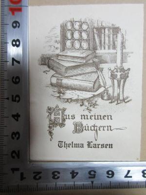 - (Larsen, Thelma), Etikett: Name, Exlibris, Notiz; 'Aus meinen
Büchern
Thelma Larsen'. ;8 X 359&lt;3&gt; : Das Nibelungenlied : Auswahl, Wörterverzeichnis und Anmerkungen (1935)