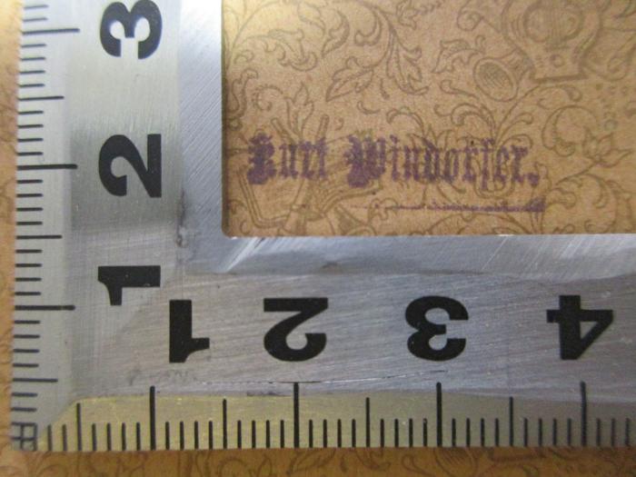 - (Windorfer, Kurt), Stempel: Name; 'Kurt Windorfer.'. ;8 X 265 : Musikalischer Hausschatz der Deutschen : eine Sammlung von über 1000 Liedern und Gesängen mit Singstimmen und Klavierbegleitung (1900)