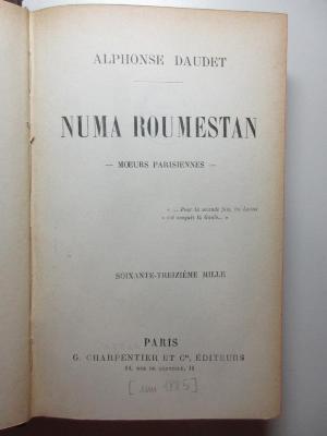 2 N 39&lt;63&gt; : Numa Roumestan : moeurs parisiennes (1885)