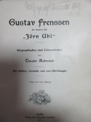 8 X 463&lt;3&gt; : Gustav Frenssen, der Dichter des "Jörn Uhl" : Biographisches und Litterarisches (1902)