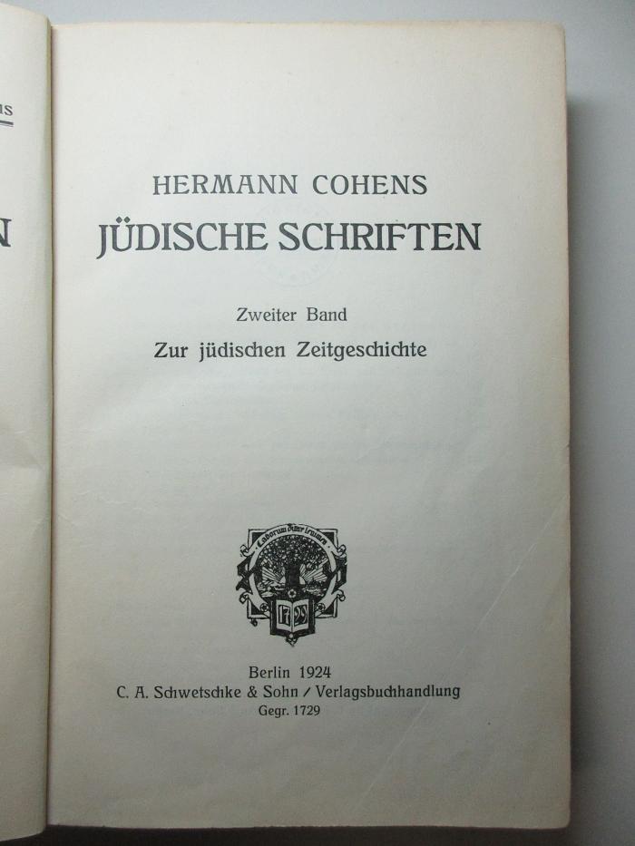 2 P 44-2 : Hermann Cohens jüdische Schriften. Zur jüdischen Zeitgeschichte (1924)