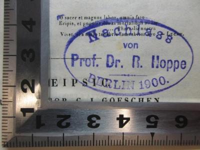 - (Hoppe, R.), Stempel: Berufsangabe/Titel/Branche, Name, Ortsangabe, Datum, Notiz; 'Nachlass
von
Prof. Dr. R. Hoppe
Berlin 1900.'. ;15 M 156-1/2 : The poems of Ossian (1840)