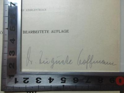 - (Hoffmann, Auguste), Von Hand: Berufsangabe/Titel/Branche, Autogramm; 'Dr. [Auguste] Hoffmann'. ;7 T 74&lt;6&gt; : Abwehrfragmente (die Abderhaldensche Reaktion) (1941)