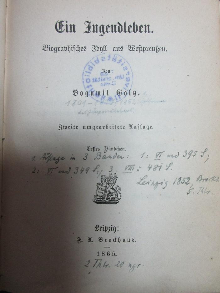 7 X 248&lt;2&gt;-1/2 : Ein Jugendleben : biographisches Idyll aus Westpreußen (1865)