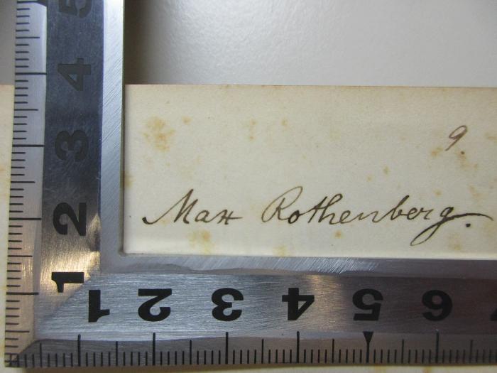 16 P 180 : Lessing-Mendelssohn-Gedenkbuch : zur hundertfünfzigjährigen Geburtsfeier von Gotthold Ephraim Lessing und Moses Mendelssohn, sowie zur Säcularfeier v. Lessing's "Nathan". Mit 3 Bildern in Lichtdruck, Initialen und Vignetten in Holzschnitt (1879);- (Rothenberg, Max), Von Hand: Autogramm; 'Max Rothenberg.'. 