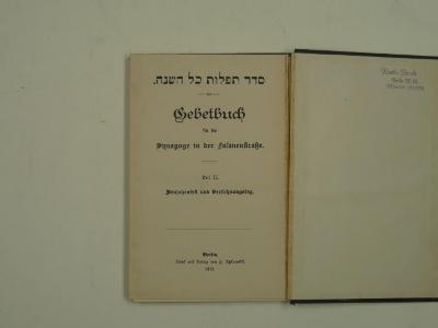  .סדר תפלות כל השנה
Gebetbuch für die Synagoge in der Fasanenstraße.
Neujahrsfest und Versöhnungstag.

 (1912)