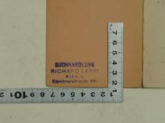 - (Lányi, Richard), Stempel: -; 'Buchhandlung
Richard Lányi
Wien, I.,
Kärntnerstrasse 44'. 