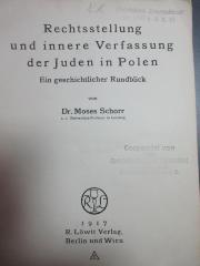 3 X 1250 : Rechtsstellung und innere Verfassung der Juden in Polen : ein geschichtlicher Rundblick (1917)