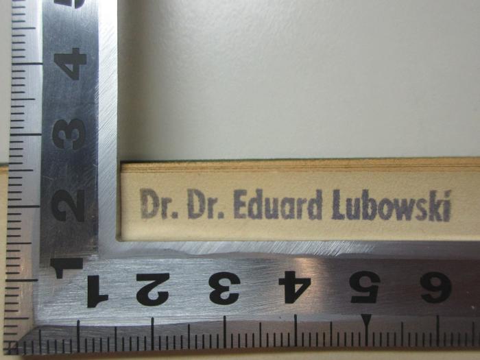- (Lubowski, Eduard), Stempel: Berufsangabe/Titel/Branche, Name; 'Dr. Dr. Eduard Lubowski'. ;15 S 49 : Plinius und seine Naturgeschichte in ihrer Bedeutung für die Gegenwart (1921)