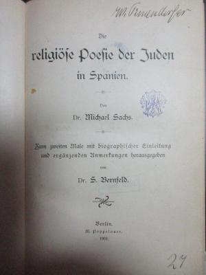 3 X 1170&lt;2&gt; : Die religiöse Poesie der Juden in Spanien : zum 2. Male mit biographischer Einleitung und ergänzenden Anmerkungen (1901)