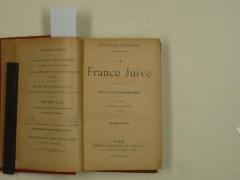  La France juive. [= Das jüdische Frankreich]
Essai d'histoire contemporaine. [Zeitgenössisches Essay] (k.A.)