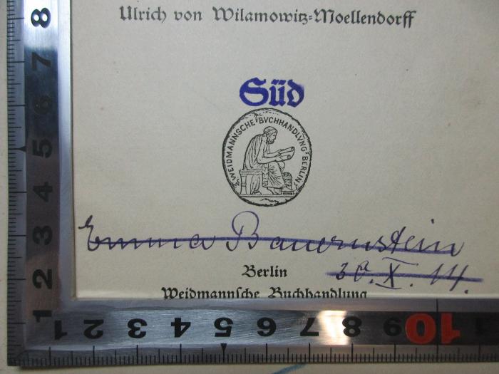 - (Bauernstein, Emma), Von Hand: Autogramm, Datum; 'Emma Bauernstein[?]
30.X.14.'. ;4 X 205 : Zwei Reden : Krieges Anfang. Die geschichtlichen Ursachen des Krieges (1914)