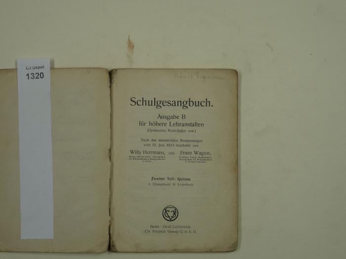  Schulgesangbuch. Ausgabe B für höhere Lehranstalten (Gymnasien, Realschulen usw.) Zweiter Teil: Quinta. (1910)