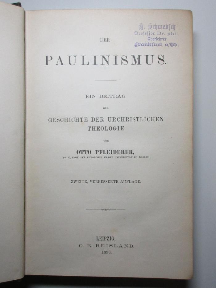 4 X 2447&lt;2&gt; : Der Paulinismus : ein Beitrag zur Geschichte der urchristlichen Theologie (1890)